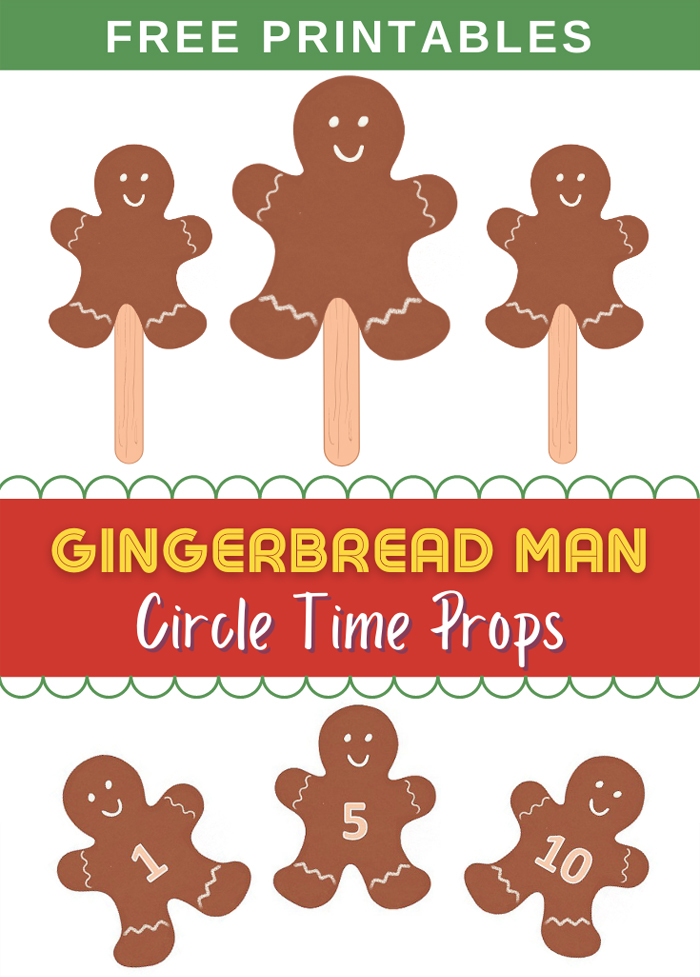 Circle Time Activities- Image shows a printable gingerbread man circle time props from Teaching 2 and 3 year olds
