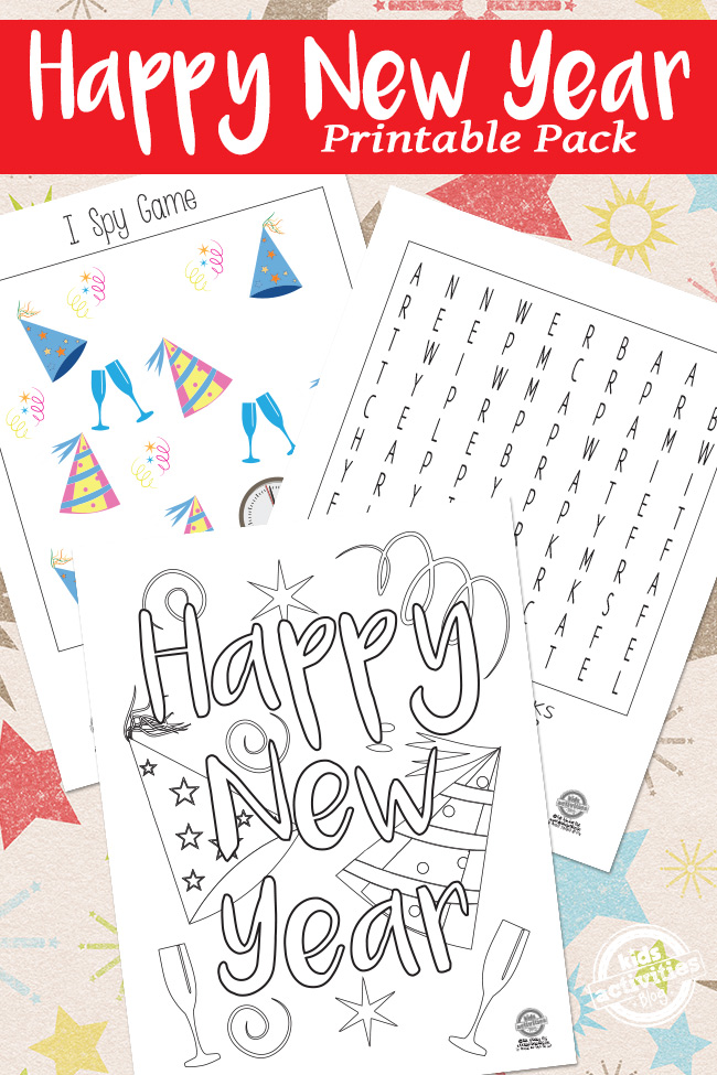 Text: Happy New Year Printable Pack- Kids Activities Blog- Happy New Year coloring page, I spy game, and word search against a festive background with stars and fireworks.